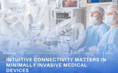 Intuitive Connectivity Matters in Minimally Invasive Medical Devices